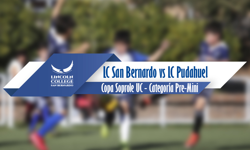 LC San Bernardo vs LC Pudahuel