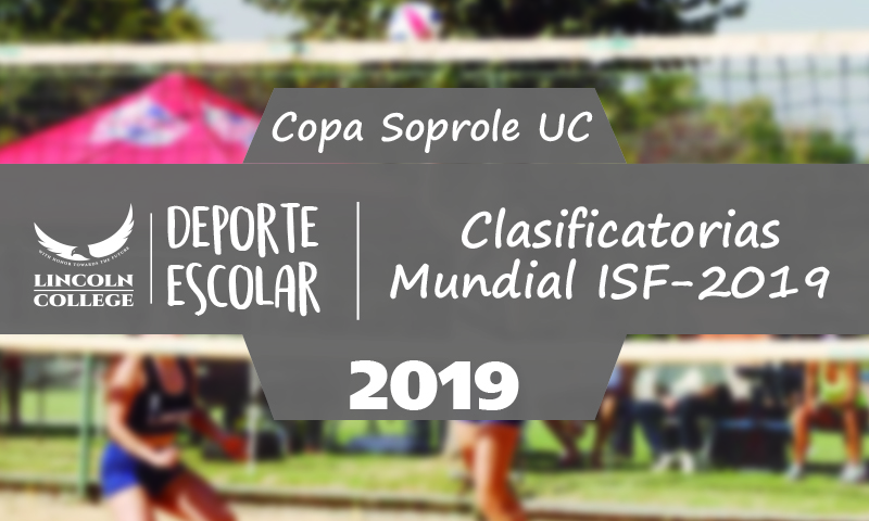 Deporte Escolar - Clasificatorias ISF 2019 Lincoln College San Bernardo