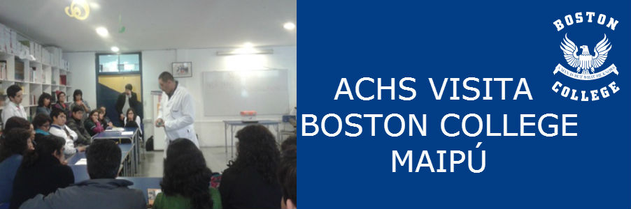 ACHS VISITA  BOSTON COLLEGE MAIPU
