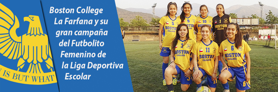 Foto Boston College La Farfana y su gran campaña del Futbolito Femenino de la Liga Deportiva Escolar