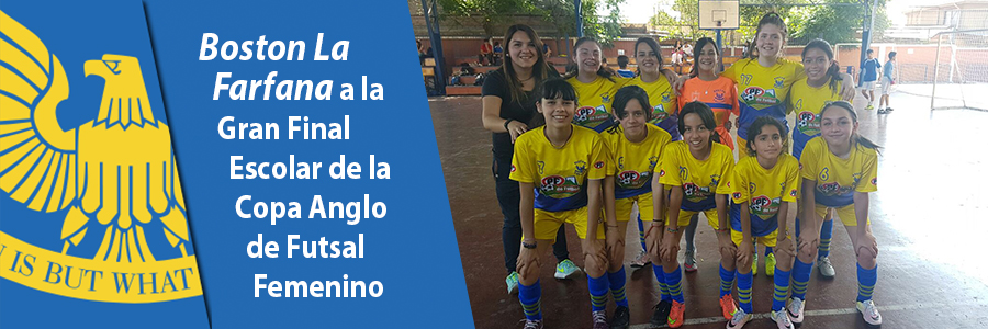 Foto Boston La Farfana a la Gran Final Escolar de la Copa Anglo de Futsal Femenino