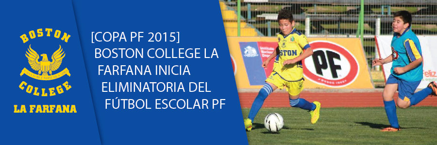 Foto [Copa PF 2015] Boston college La Farfana inicia eliminatoria del Fútbol escolar PF