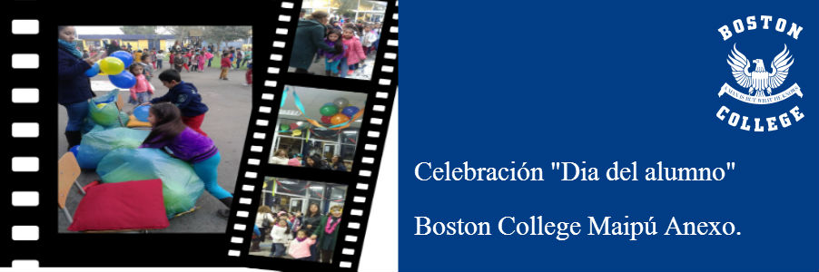 DÍA DEL ALUMNO EN BOSTON COLLEGE MAIPÚ ANEXO