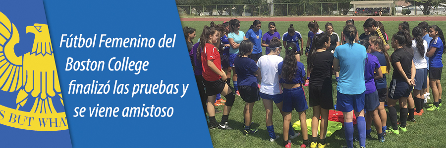 Foto Fútbol Femenino del Boston College finalizó las pruebas y se viene amistoso