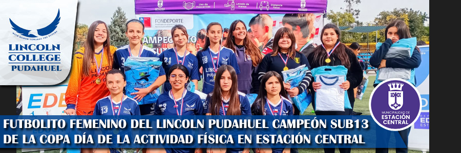 Foto FUTBOLITO DAMAS DEL LINCOLN PUDAHUEL CAMPEON EN COPA DIA DE LA ACTIVIDAD FISICA EN ESTACION CENTRAL