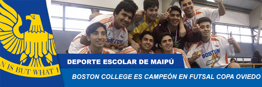 FUTSAL DEL BOSTON COLLEGE DE MAIPÚ ES CAMPEÓN DE LA COPA CARLOS OVIEDO 2017