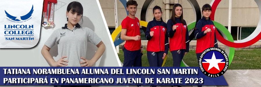 Foto TATIANA NORAMBUENA ALUMNA DEL LINCOLN SAN MARTIN PARTICIPARÁ EN PANAMERICANO JUVENIL DE KARATE 2023