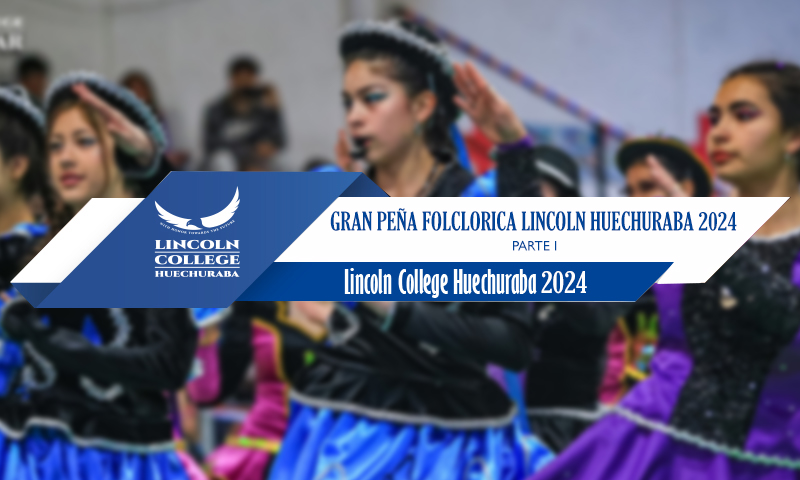 Gran Peña Folclorica Lincoln College Huechuraba