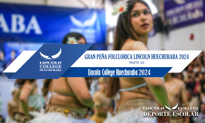 Gran Peña Folclorica Lincoln College Huechuraba