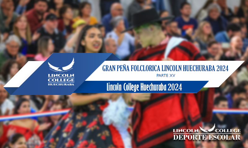Gran Peña Folclorica Lincoln College Huechuraba