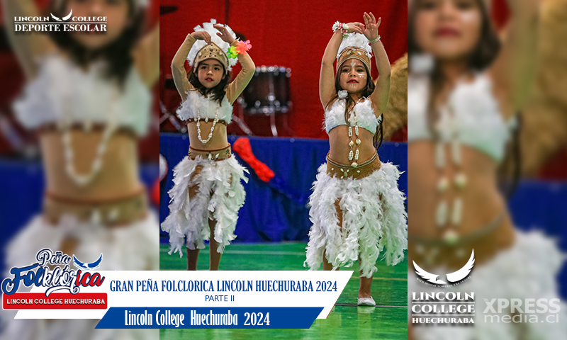 Gran Peña Folclorica Lincoln College Huechuraba