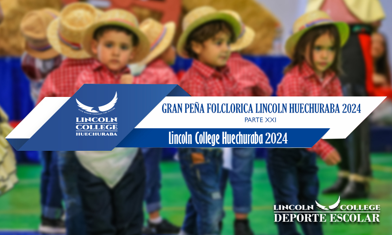 Gran Peña Folclorica Lincoln College Huechuraba