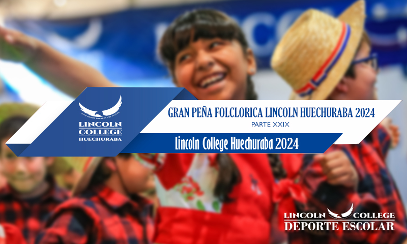Gran Peña Folclorica Lincoln College Huechuraba