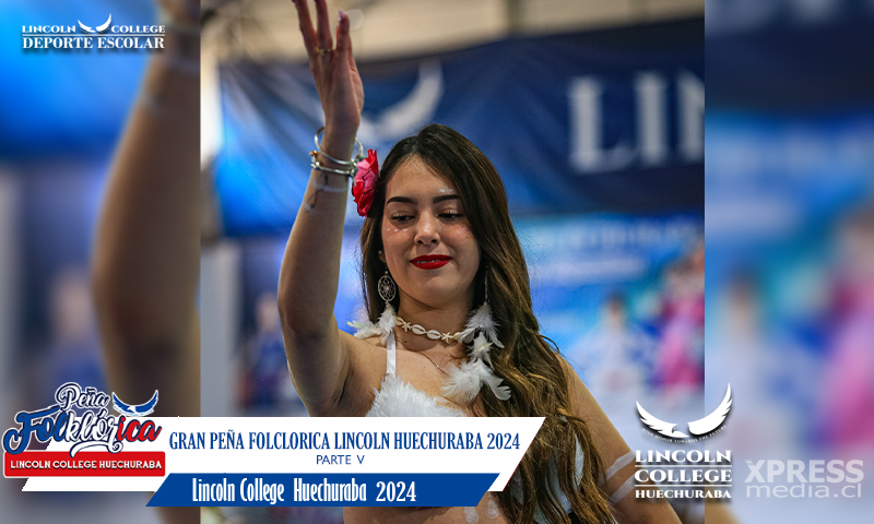 Gran Peña Folclorica Lincoln College Huechuraba