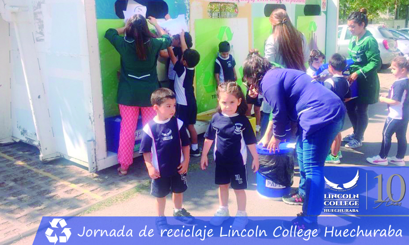 Jornada de reciclaje Lincoln College Huechuraba