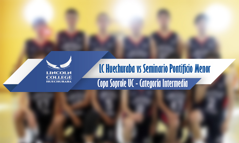 LCH vs Seminario P. Menor